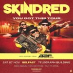 Bus To Skindred | Telegraph Building, Belfast | 7.11.26
